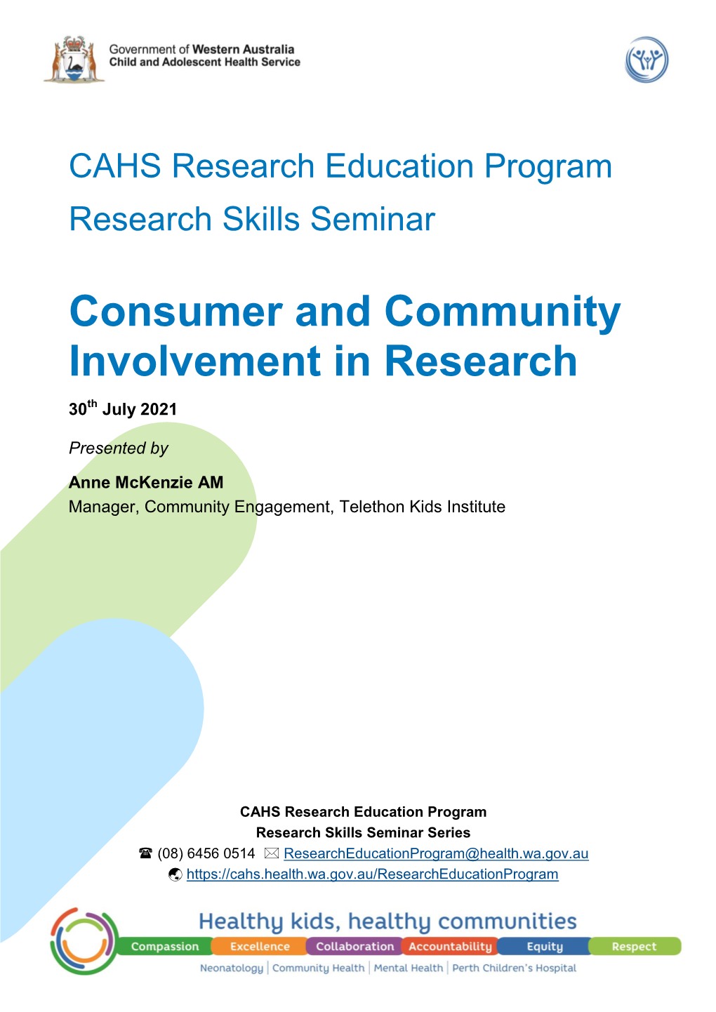 Consumer and Community Involvement in Research