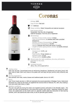 Vintage: 2015 Type of Wine: Red Wine DO: Catalunya Grape Varieties