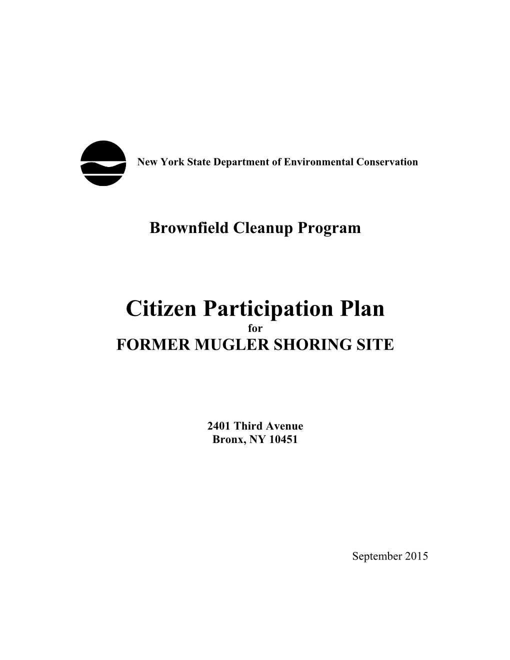 Citizen Participation Plan for FORMER MUGLER SHORING SITE
