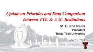 Update on Priorities and Data Comparison Between TTU & AAU