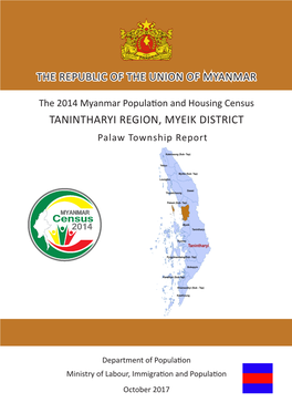 TANINTHARYI REGION, MYEIK DISTRICT Palaw Township Report