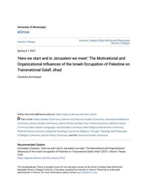 'Here We Start and in Jerusalem We Meet:' the Motivational and Organizational Influences of the Israeli Occupation of Palestine on Transnational Salafi Jihad