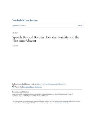 Speech Beyond Borders: Extraterritoriality and the First Amendment Anna Su