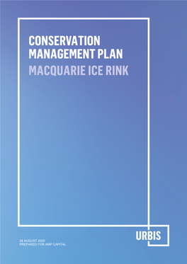 Conservation Management Plan Macquarie Ice Rink