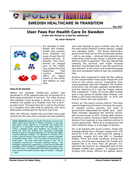 User Fees for Health Care in Sweden a Two-Tier Threat Or a Tool for Solidarity? by Johan Hjertqvist