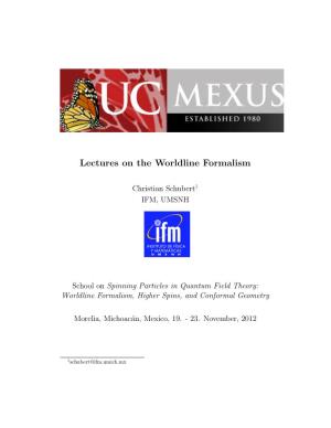 Lectures on the Worldline Formalism