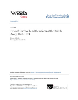 Edward Cardwell and the Reform of the British Army, 1868-1874 Dennis R