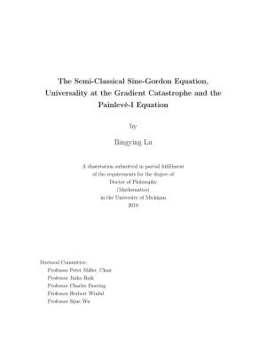 The Semi-Classical Sine-Gordon Equation, Universality at the Gradient Catastrophe and the Painlevé-I Equation