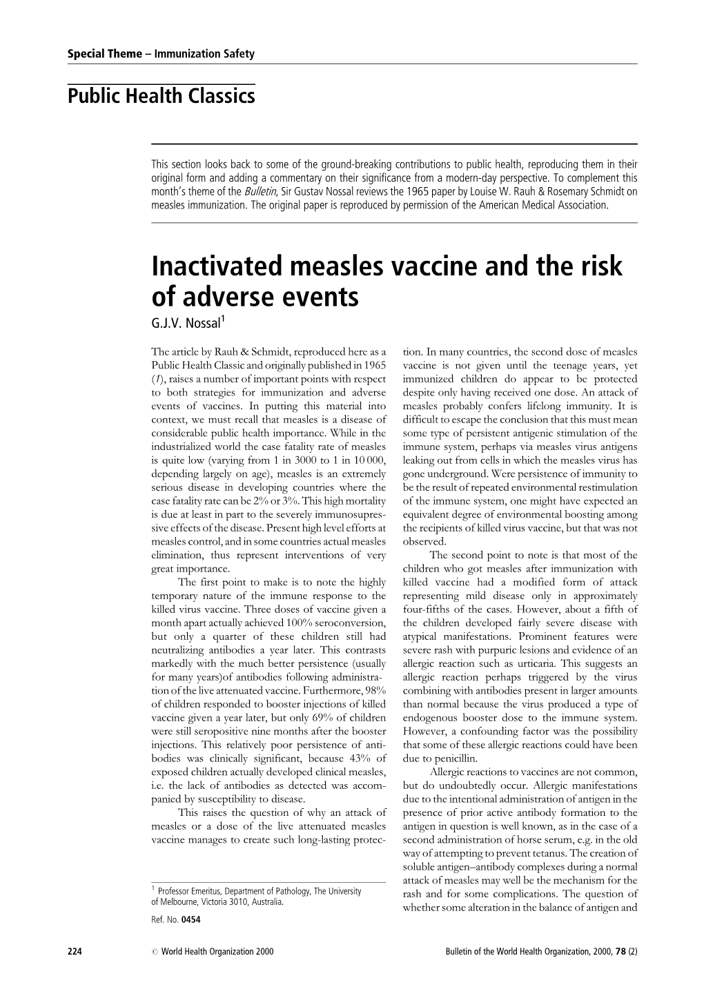 Inactivated Measles Vaccine and the Risk of Adverse Events G.J.V