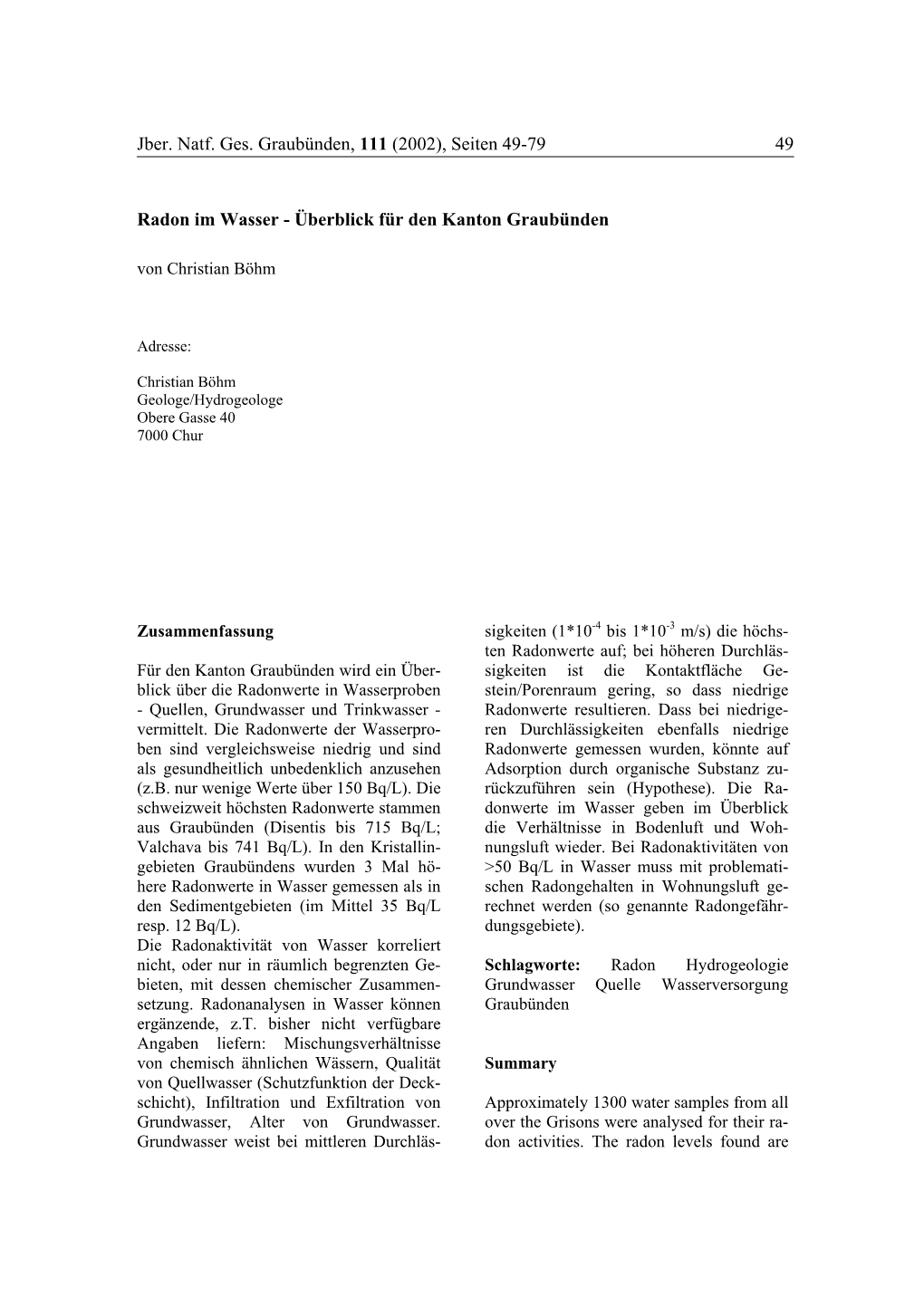 Jber. Natf. Ges. Graubünden, 111 (2002), Seiten 49-79 49 Radon Im