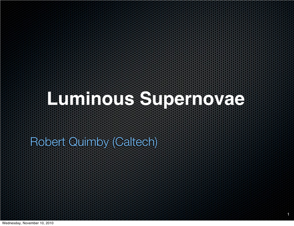 Luminous Supernovae