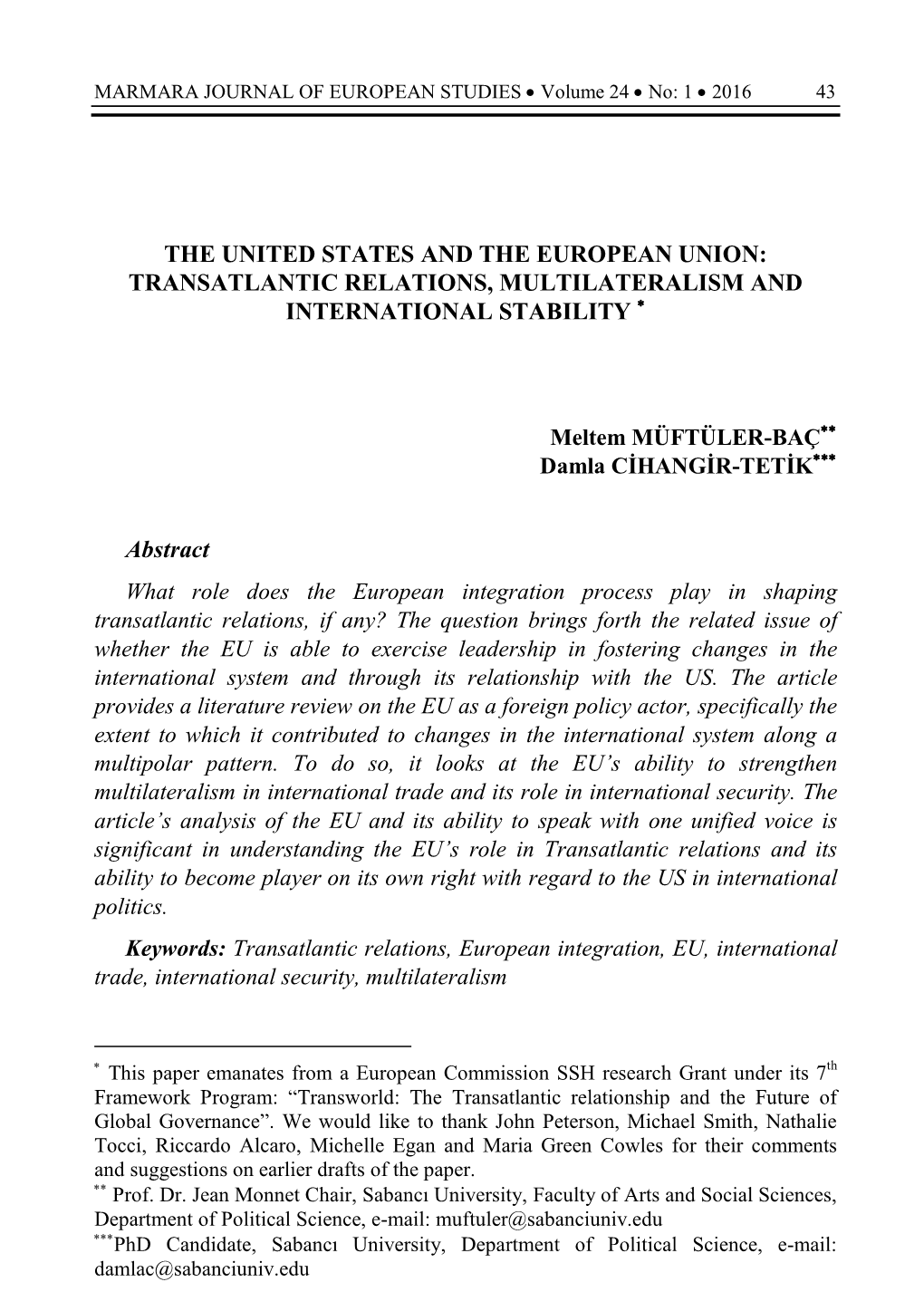 Transatlantic Relations, Multilateralism and International Stability ∗