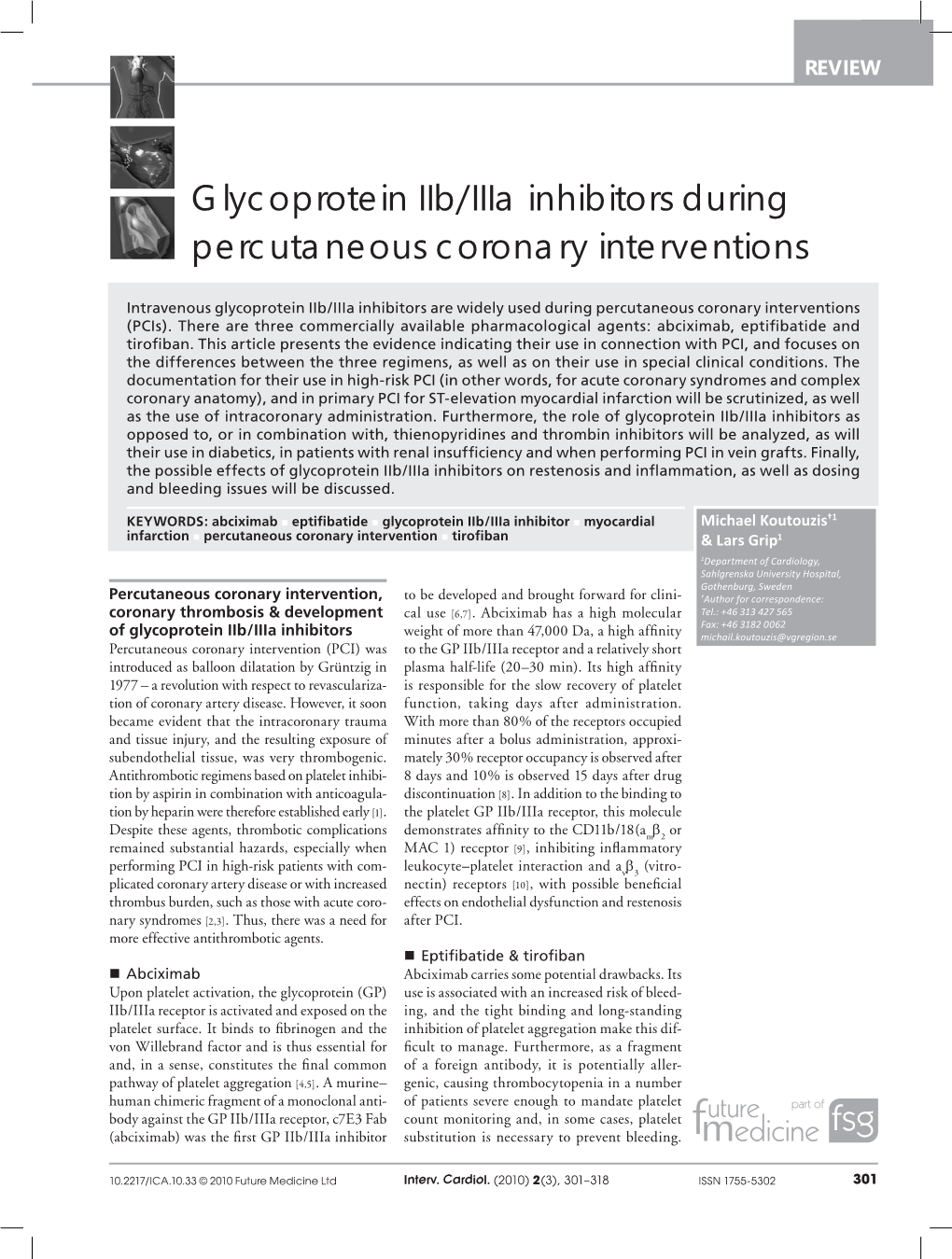 Glycoprotein Iib/Iiia Inhibitors During Percutaneous Coronary Interventions