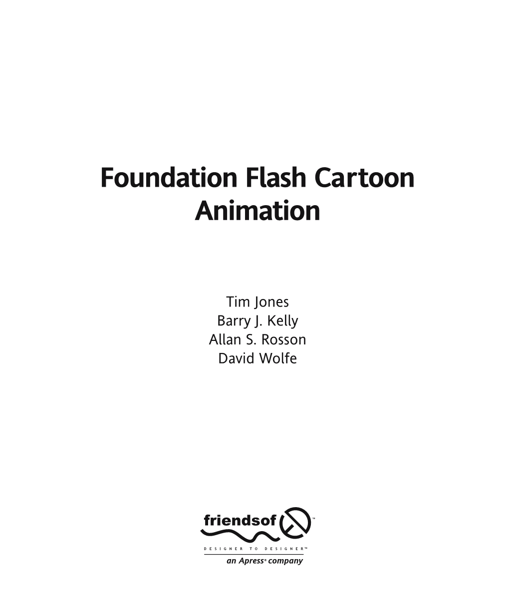 Foundation Flash Cartoon Animation