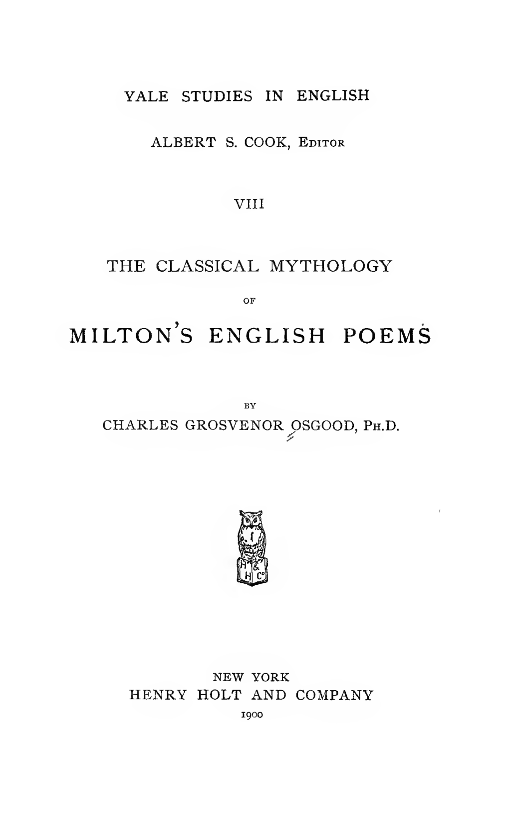 The Classical Mythology of Milton's English Poems