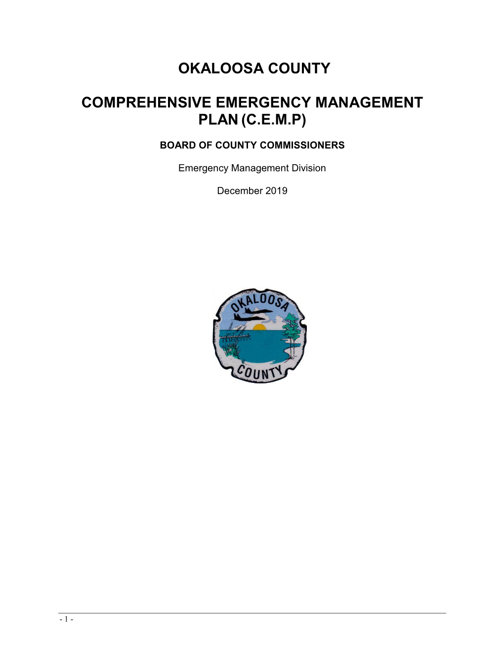 Okaloosa County Comprehensive Emergency Management Plan(Cemp)