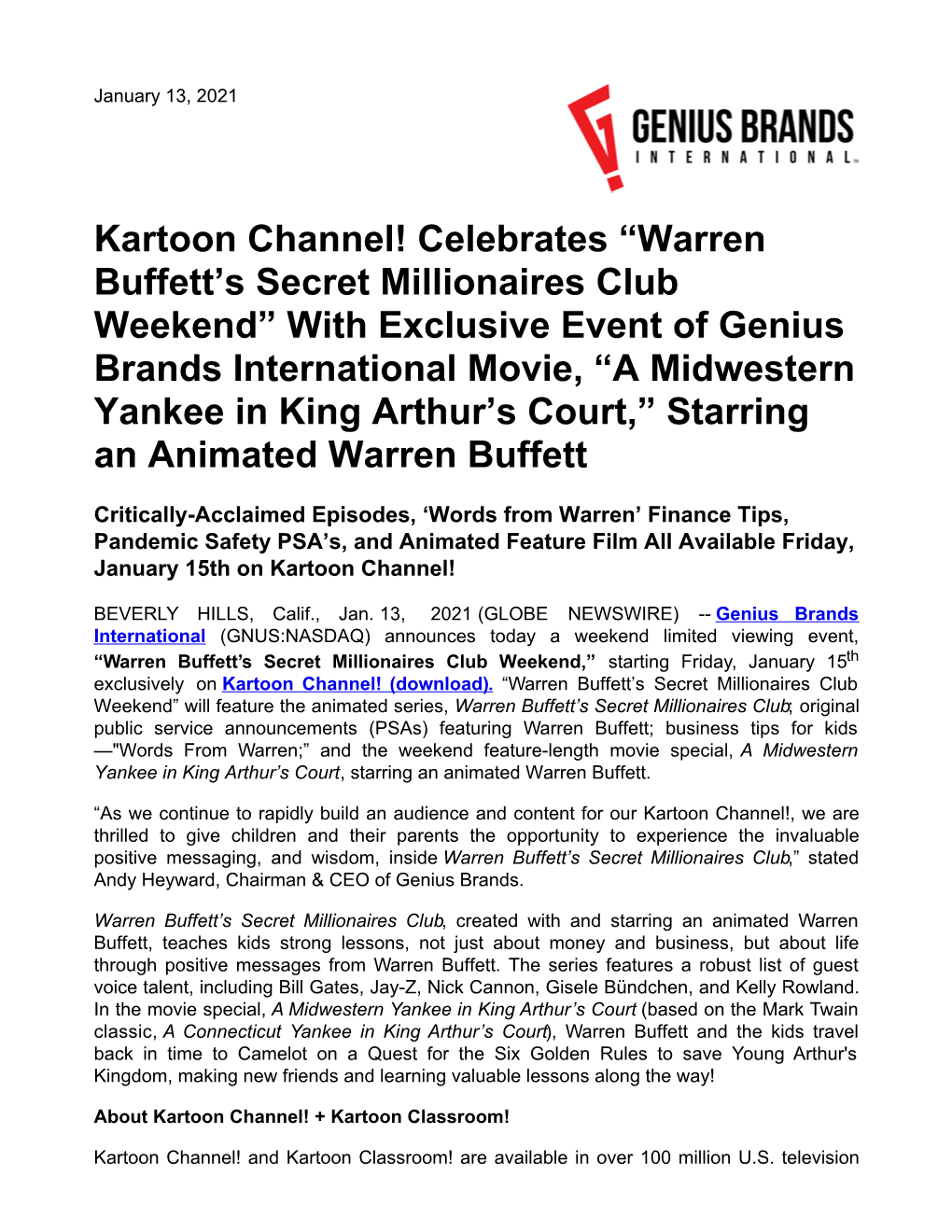 Kartoon Channel! Celebrates “Warren Buffett's Secret Millionaires Club Weekend” with Exclusive Event of Genius Brands Inte
