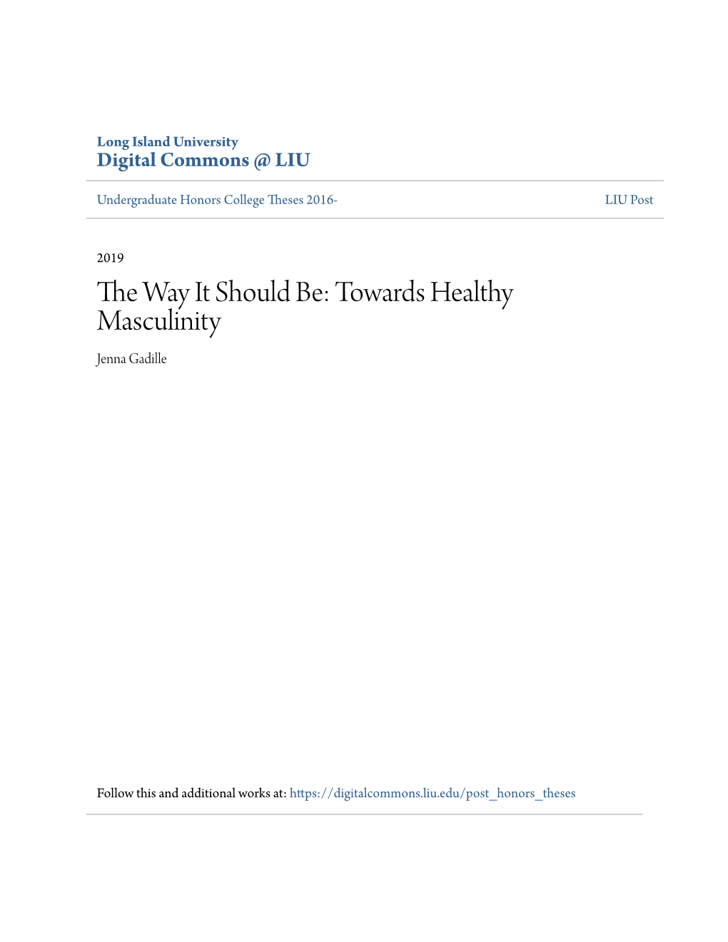 Towards Healthy Masculinity Jenna Gadille