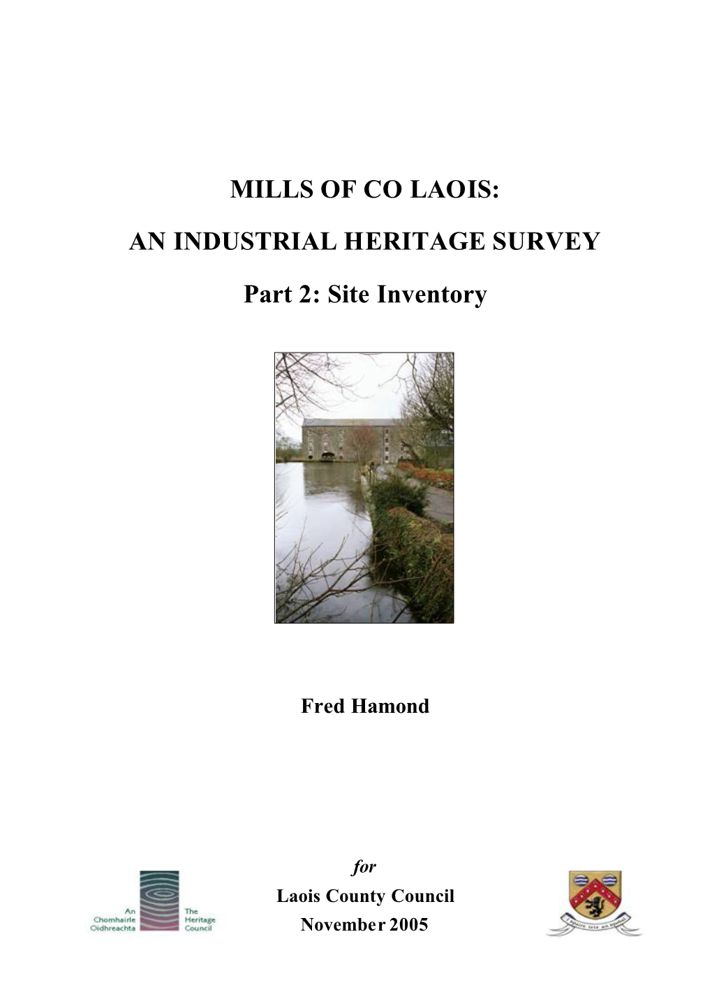 Mills of Co Laois: an Industrial Heritage Survey