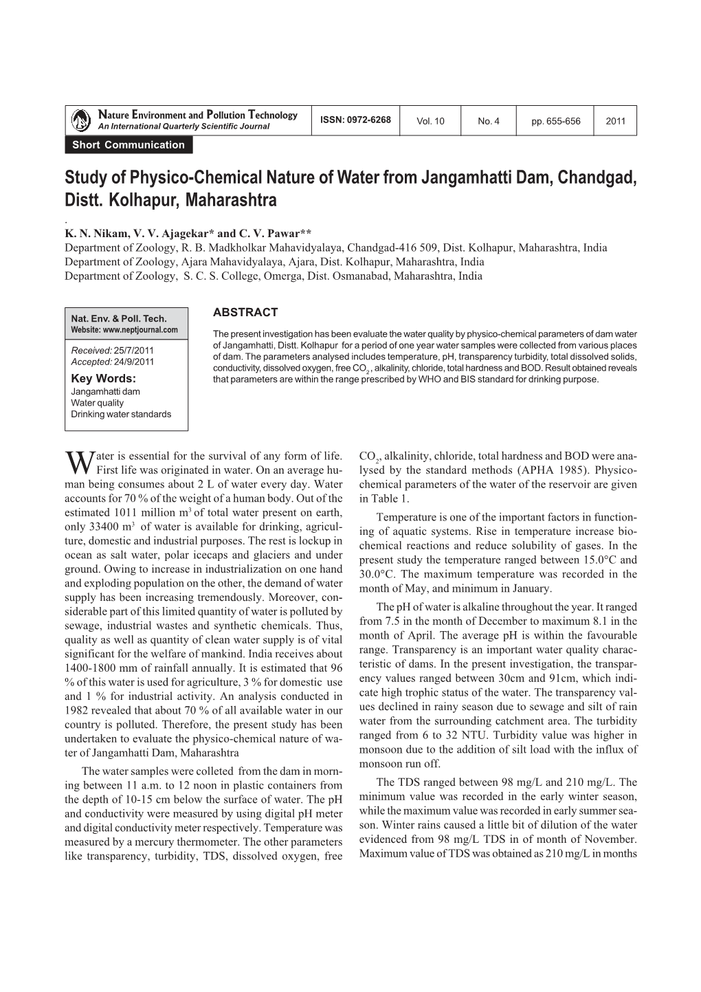 Study of Physico-Chemical Nature of Water from Jangamhatti Dam, Chandgad, Distt