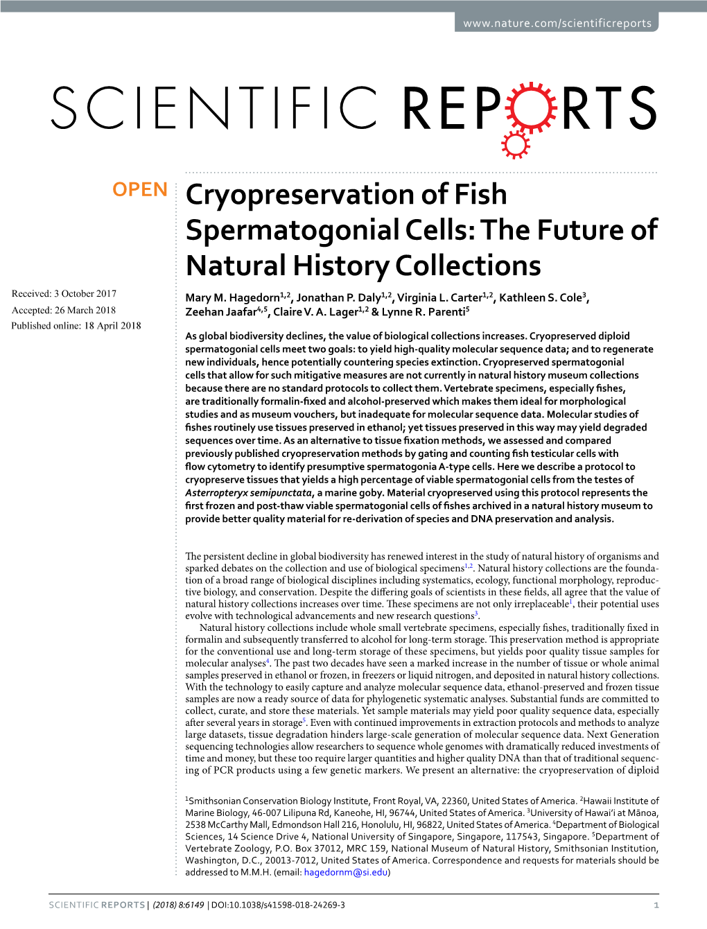 Cryopreservation of Fish Spermatogonial Cells: the Future of Natural History Collections Received: 3 October 2017 Mary M