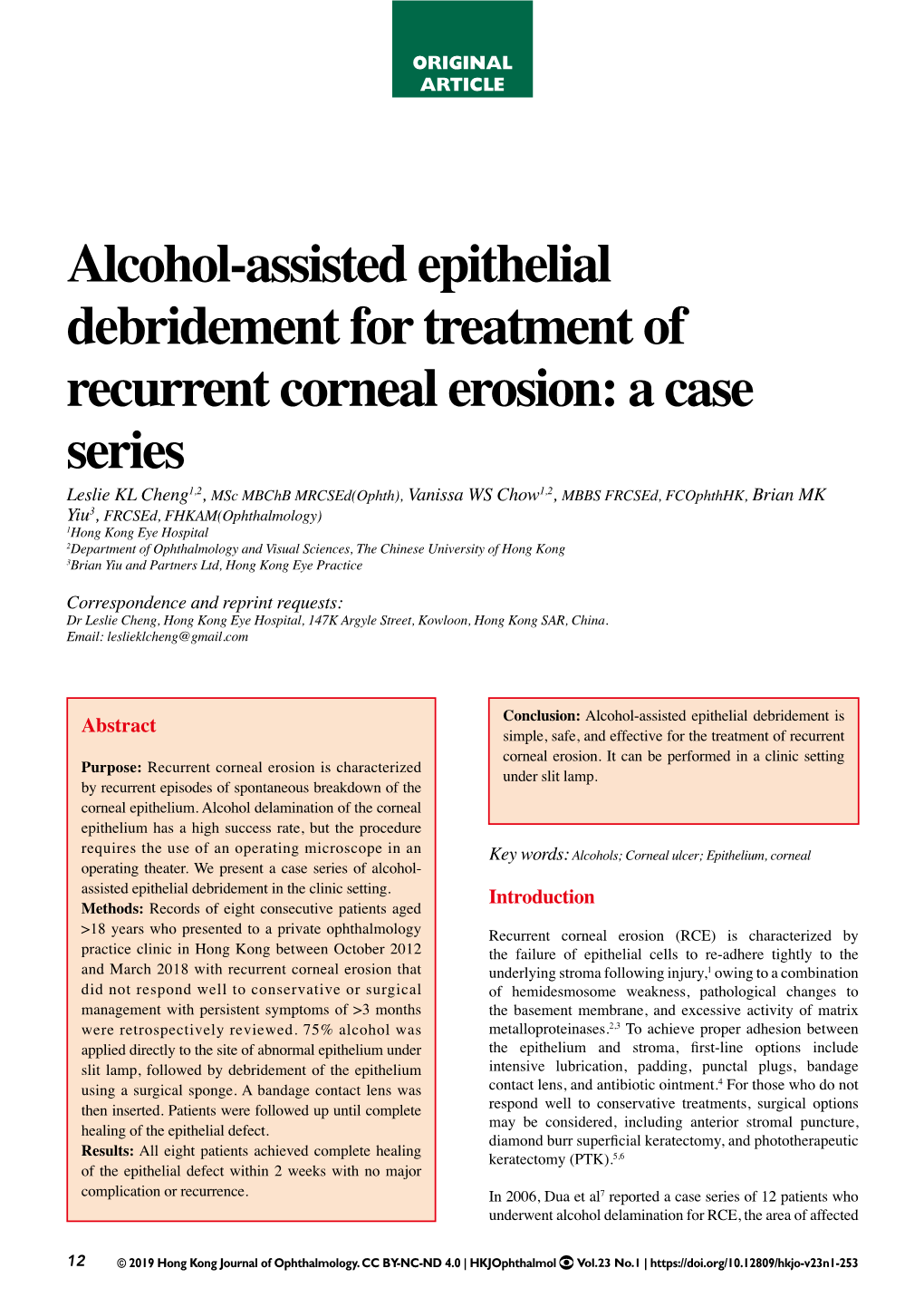 Alcohol-Assisted Epithelial Debridement for Treatment Of