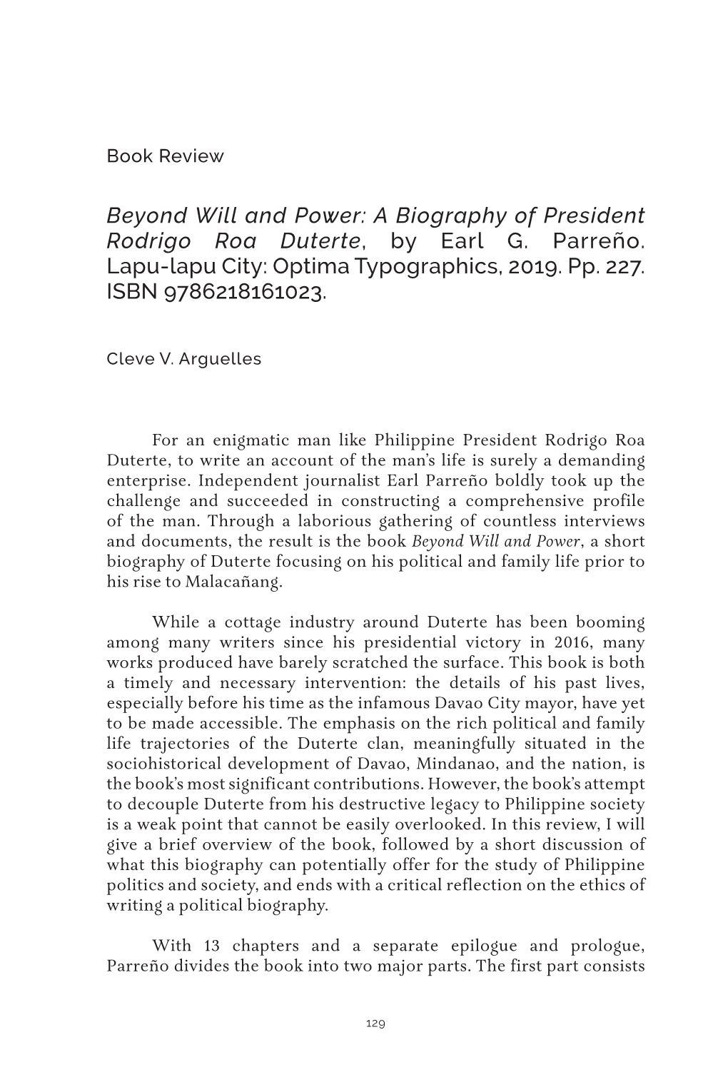 A Biography of President Rodrigo Roa Duterte, by Earl G