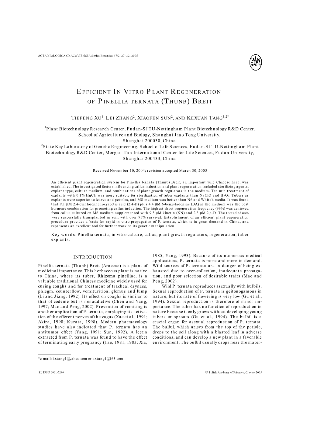 Efficient in Vitro Plant Regeneration of Pinellia Ternata (Thunb) Breit