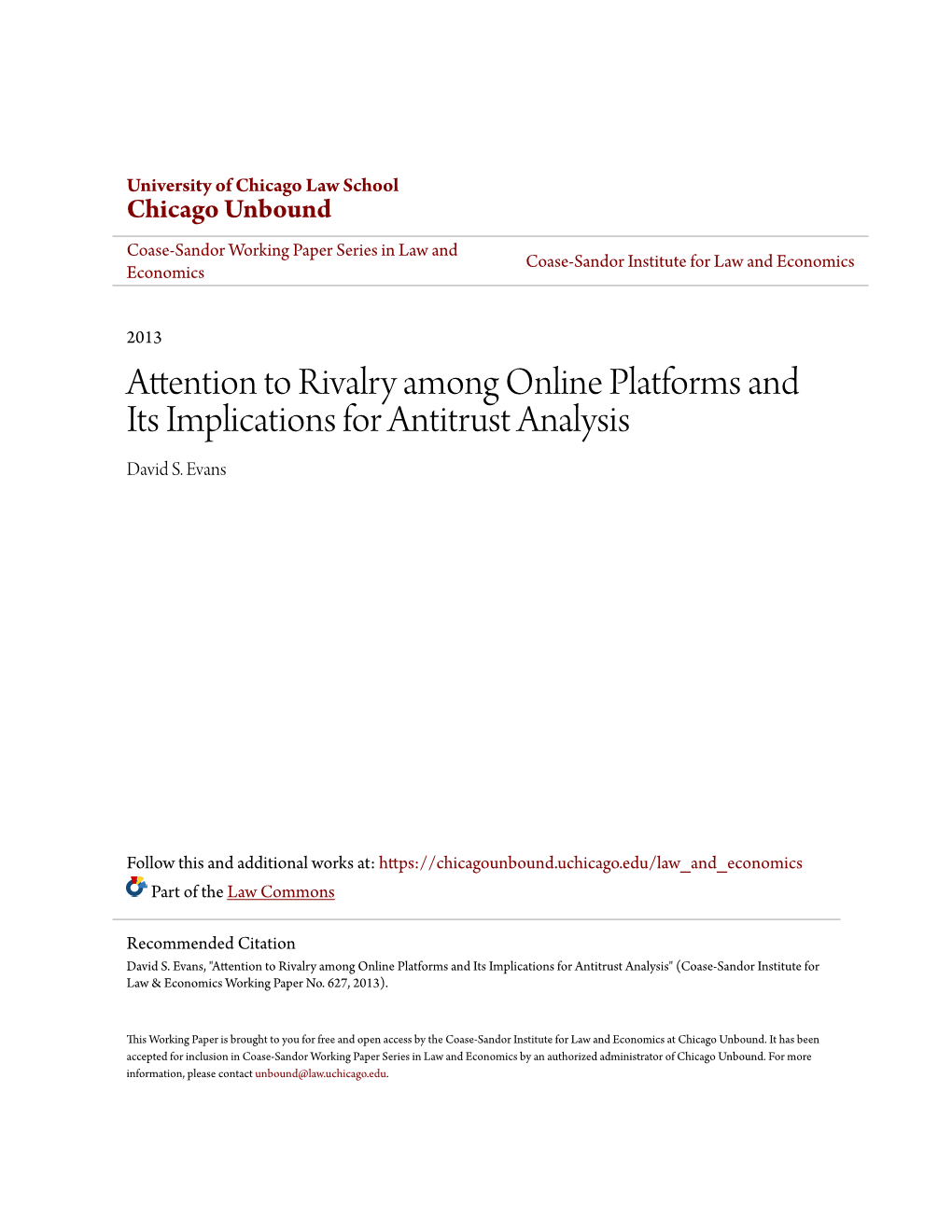 Attention to Rivalry Among Online Platforms and Its Implications for Antitrust Analysis David S