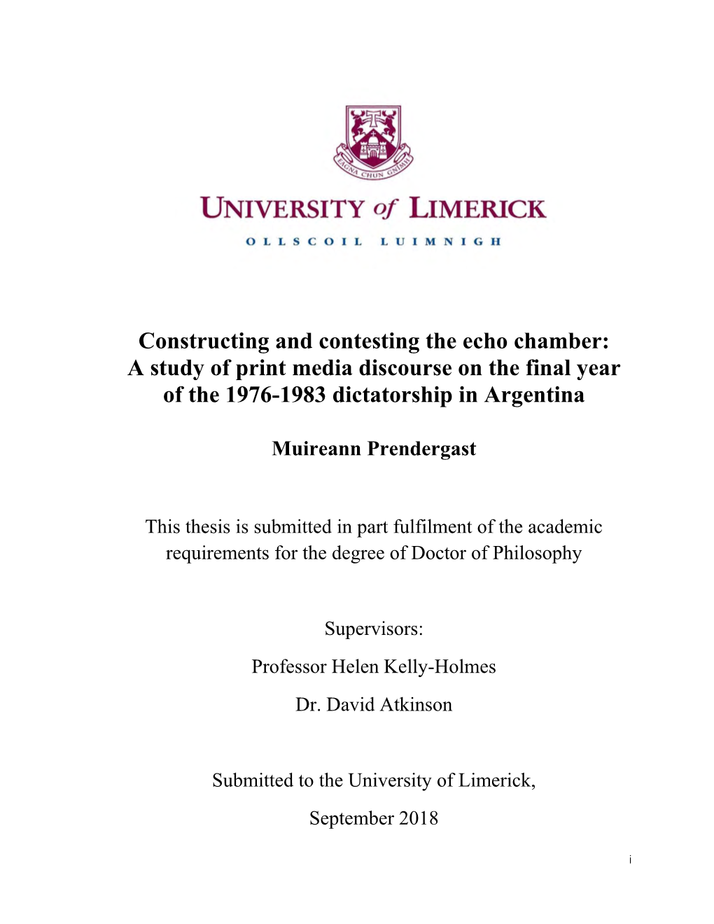 Constructing and Contesting the Echo Chamber: a Study of Print Media Discourse on the Final Year of the 1976-1983 Dictatorship in Argentina