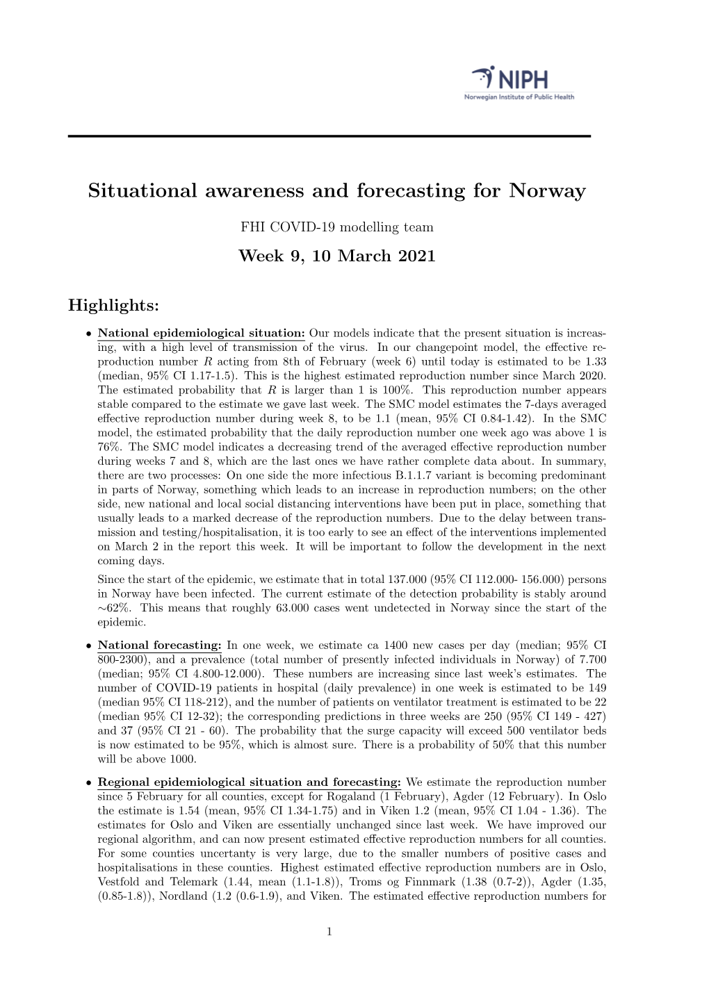 Situational Awareness and Forecasting for Norway