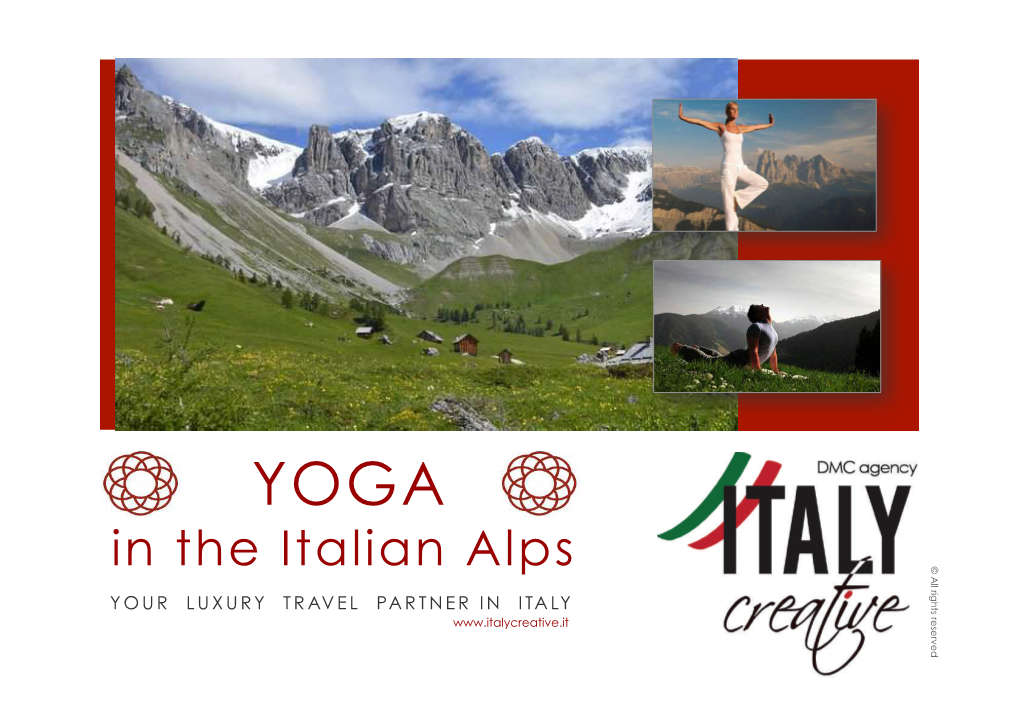 In the Italian Alps © All Rights YOUR LUXURY TRAVEL PARTNER in ITALY