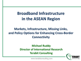 Broadband Infrastructure in the ASEAN Region