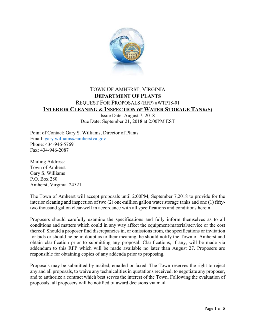 RFP) #WTP18-01 INTERIOR CLEANING & INSPECTION of WATER STORAGE TANK(S) Issue Date: August 7, 2018 Due Date: September 21, 2018 at 2:00PM EST