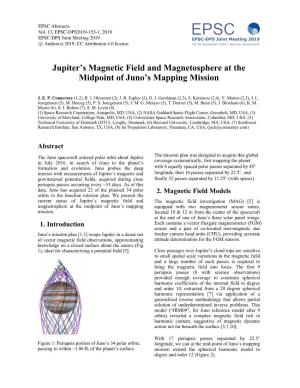 Jupiter's Magnetic Field and Magnetosphere at the Midpoint Of