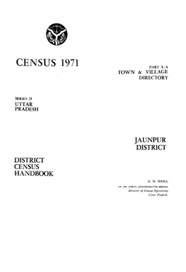 District Census Handbook, Jaunpur, Part X-A, Series-21, Uttar Pradesh