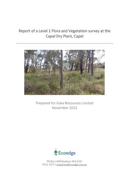 Report of a Level 1 Flora and Vegetation Survey at the Capel Dry Plant, Capel
