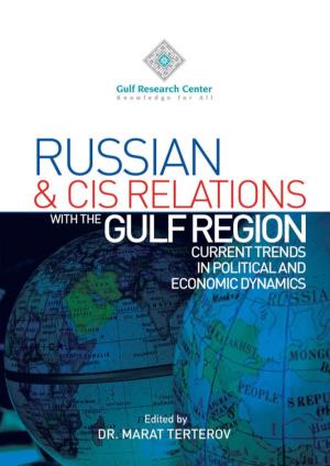 The Foundations of Russian (Foreign) Policy in the Gulf