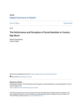 The Performance and Perception of Social Identities in Country-Rap Music" (2013)