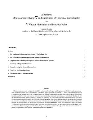 A Review: Operators Involving ∇In Curvilinear Orthogonal Coordinates
