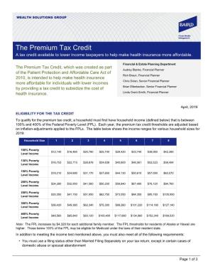 The Premium Tax Credit a Tax Credit Available to Lower Income Taxpayers to Help Make Health Insurance More Affordable
