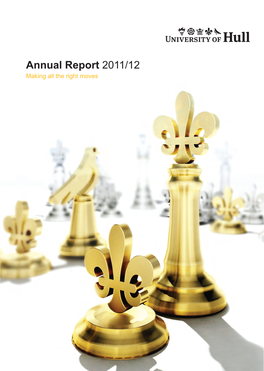 Annual Report 2011/12 Making All the Right Moves Annual Report 2011/12 Contents