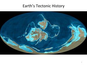 Earth's Tectonic History