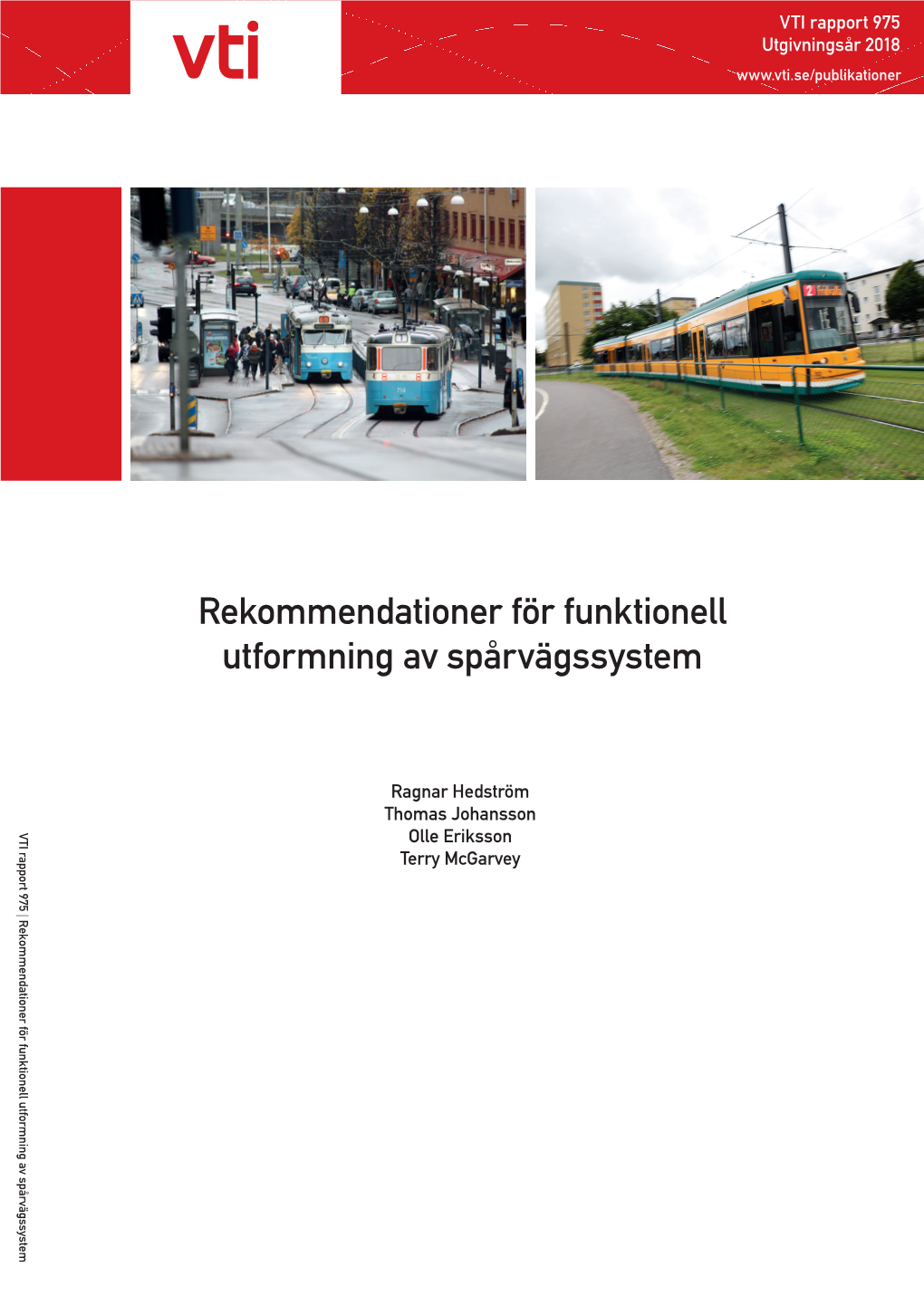 Rekommendationer För Funktionell Utformning Av Spårvägssystem