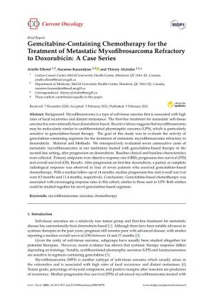 Gemcitabine-Containing Chemotherapy for the Treatment of Metastatic Myxoﬁbrosarcoma Refractory to Doxorubicin: a Case Series