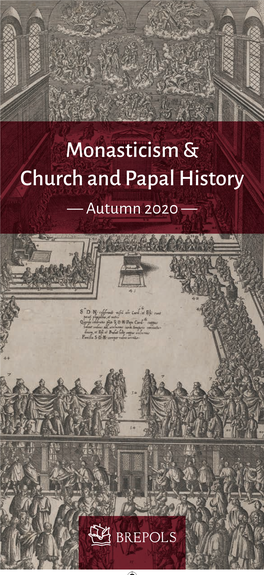 Monasticism & Church and Papal History