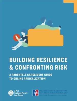 Building Resilience & Confronting Risk