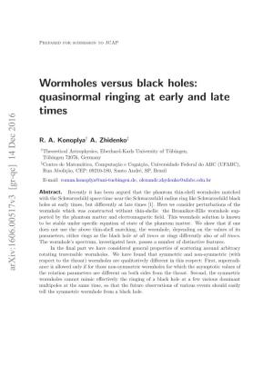 Wormholes Versus Black Holes