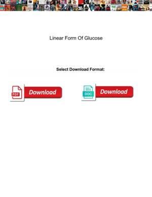 Linear Form of Glucose
