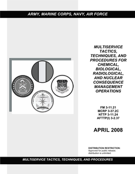 Multiservice Tactics, Techniques, and Procedures for Chemical, Biological, Radiological, and Nuclear Consequence Management Operations